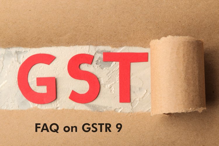 8 FAQs Around GST Annual Return-GSTR 9