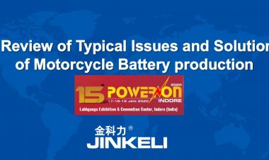 Typical Issues and Solution on Motorcycle Battery Production